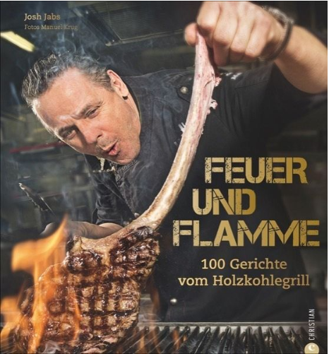 Josh Jabs - Feuer und Flamme! Grill-Buch - Lim. Edition, handsigniert