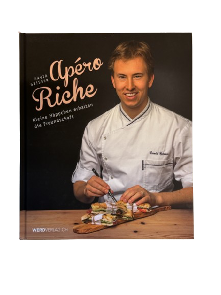 David Geisser - Apéro Riche - Kochbuch