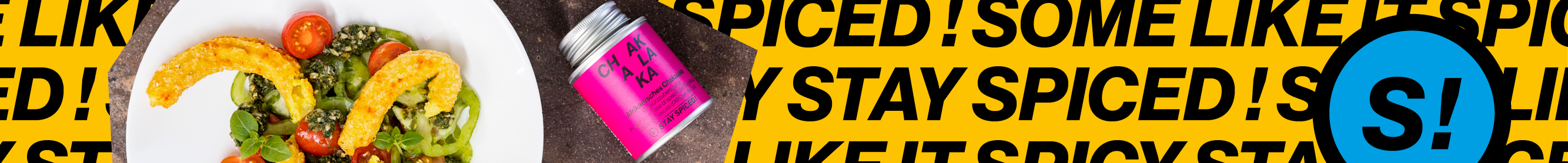 STAY SPICED!