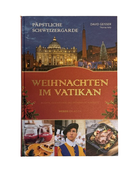 David Geisser - Weihnachten im Vatikan - Kochbuch