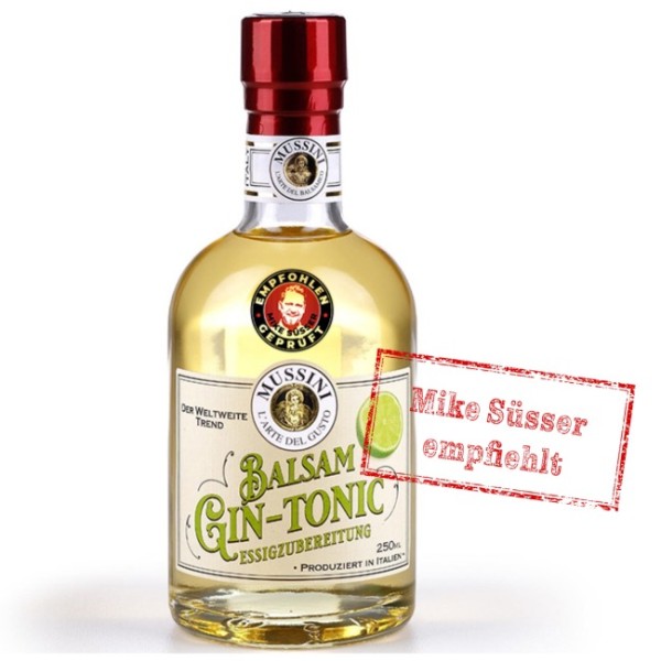 Mussini - Balsam Gin Tonic - Essig - 250ml - Mike Süsser empfiehlt